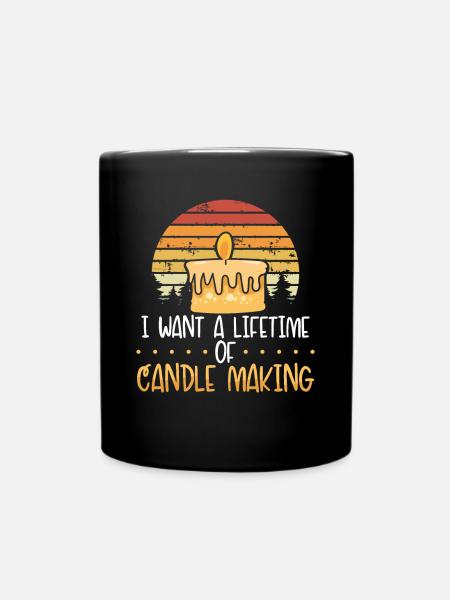 Ein Leben Lang Kerzen Machen - Tasse einfarbig - Schwarz