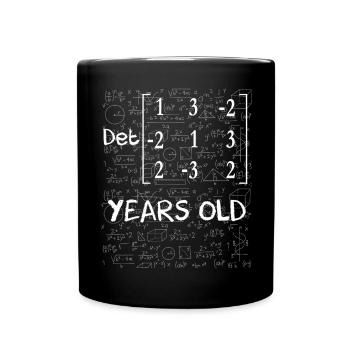 33. Geburtstag 33 Jahre Matrixdeterminante - Tasse einfarbig - Schwarz - Vorne