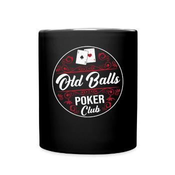 Old Balls Poker Club Playing Cards Bluff Grandpa - Tasse einfarbig - Schwarz - Vorne