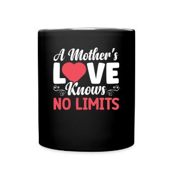 L’amour d’une mère ne connaît pas - Mug uni - noir - Devant