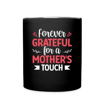 Thankful for a maternal touch - Full Colour Mug - black - Front