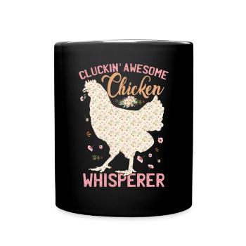 Clucking Awesome Chicken Whisperer - Mug uni - noir - Devant
