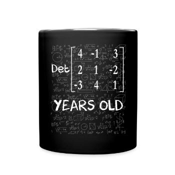 65. Geburtstag 65 Jahre Matrixdeterminante - Tasse einfarbig - Schwarz - Vorne