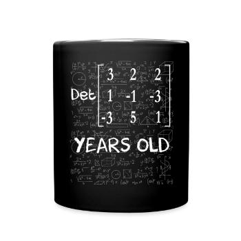 62. Geburtstag 62 Jahre Matrixdeterminante - Tasse einfarbig - Schwarz - Vorne