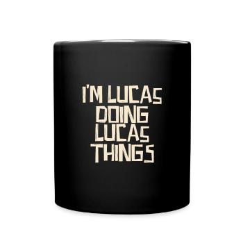 Je suis Lucas en train de faire des choses Lucas - Mug uni - noir - Devant