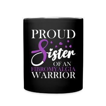 Proud mother of a fibromyalgia warrior - Full Colour Mug - black - Front