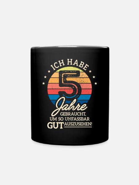 5. Geburtstag Geschenk Habe 5 Jahre Gebraucht - Tasse einfarbig - Schwarz