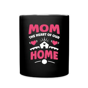 Mama Das Herz Unseres Hauses - Tasse einfarbig - Schwarz - Vorne
