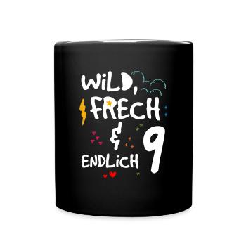 Wild Frech & endlich 9 Kindergeburtstag - Tasse einfarbig - Schwarz - Vorne
