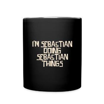 Je suis Sebastian en train de faire des choses Sebastian - Mug uni - noir - Devant