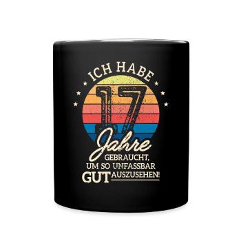 17. Geburtstag Geschenk Habe 17 Jahre Gebraucht - Tasse einfarbig - Schwarz - Vorne