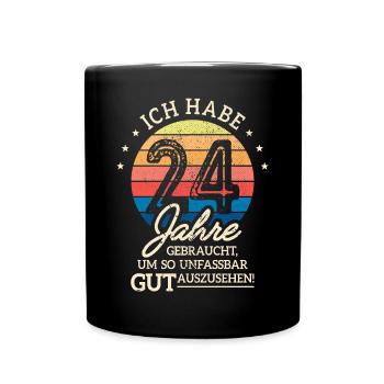 24. Geburtstag Geschenk Habe 24 Jahre Gebraucht - Tasse einfarbig - Schwarz - Vorne