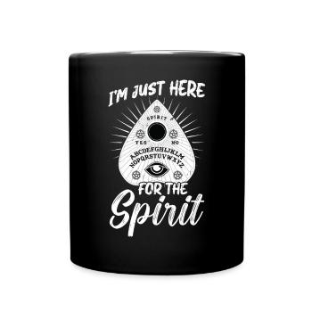 I'm Just Here For The Spirit - Ghost Investigator - Tasse einfarbig - Schwarz - Vorne