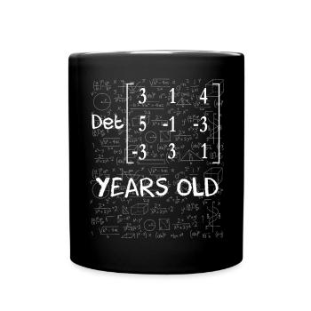 76. Geburtstag 76 Jahre Matrixdeterminante - Tasse einfarbig - Schwarz - Vorne