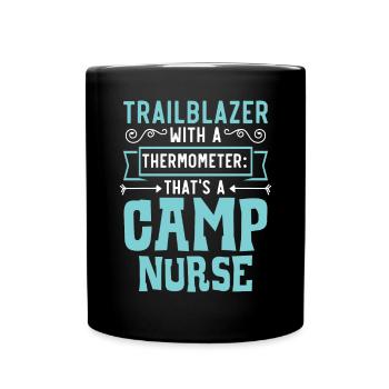 Camp Nurse Camping Nursing Registered Nurse Camper - Full Colour Mug - black - Front