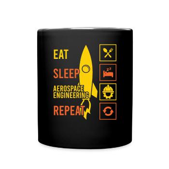 Space Eat Sleep Aerospace Engineering Repeat - Full Colour Mug - black - Front