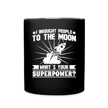 Aerospace Engineer Brought People To The Moon - Full Colour Mug - black - Front