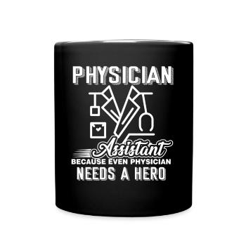 Physician Assistant Physician Assistant Hero - Full Colour Mug - black - Front