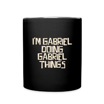 Je suis Gabriel en train de faire des choses Gabriel - Mug uni - noir - Devant