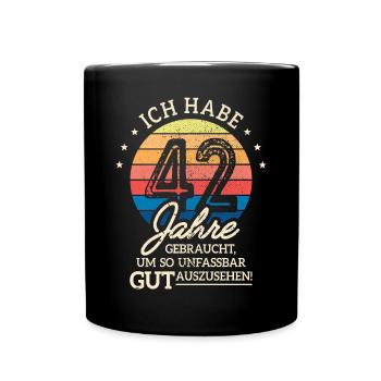 42. Geburtstag Geschenk Habe 42 Jahre Gebraucht - Tasse einfarbig - Schwarz - Vorne