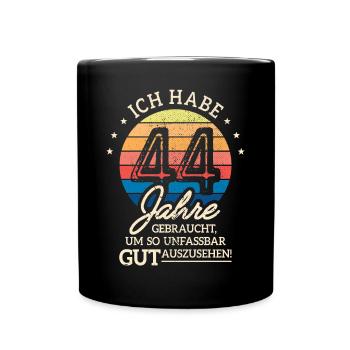 44. Geburtstag Geschenk Habe 44 Jahre Gebraucht - Tasse einfarbig - Schwarz - Vorne