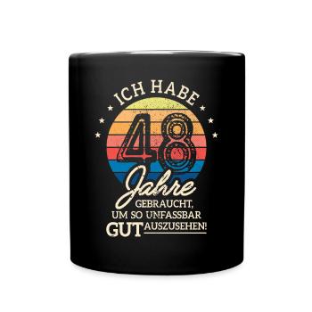 48. Geburtstag Geschenk Habe 48 Jahre Gebraucht - Tasse einfarbig - Schwarz - Vorne