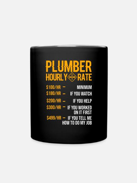 Funny Plumber Men Plumber Hourly Rate Plumber - Full Colour Mug - black