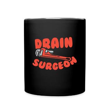 Drain surgeon, Funny Plumber - Full Colour Mug - black - Front