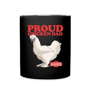 Silk Chicken Dad Chicken Silkie Silk Chickens Gift - Full Colour Mug - black - Front