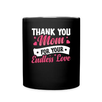 Danke Mama Für Deine Liebe - Tasse einfarbig - Schwarz - Vorne