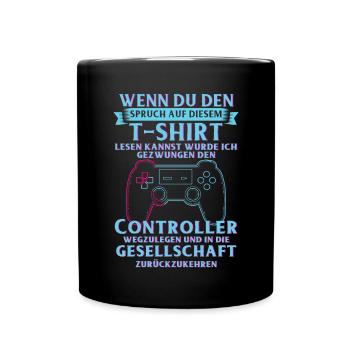 Zocken - Tasse einfarbig - Schwarz - Vorne