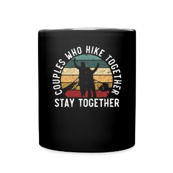 Hiking Couple Hiking Buddy Mountain Climbing Hiker - Full Colour Mug - black - Front