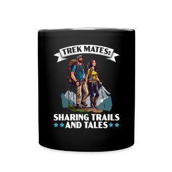 Hiking Couple Hiking Buddy Mountain Climbing Hiker - Full Colour Mug - black - Front