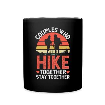 Hiking Couple Hiking Buddy Mountain Climbing Hiker - Full Colour Mug - black - Front