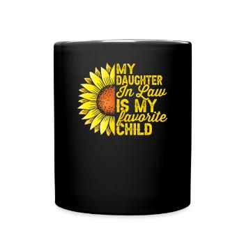Meine Schwiegertochter ist mein Lieblingskind Sonnenblume - Tasse einfarbig - Schwarz - Vorne