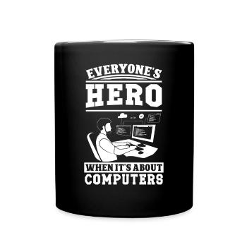 Softwareentwickler Everyone's Hero Programmierer - Tasse einfarbig - Schwarz - Vorne