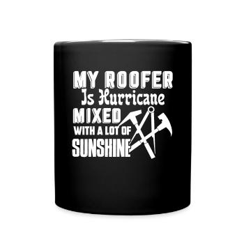 Roofer Roofer A Lot Of Sunshine - Full Colour Mug - black - Front
