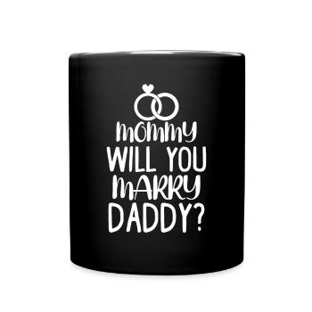 Enfants Maman veux-tu épouser mon papa drôle de mariagem - Mug uni - noir - Devant