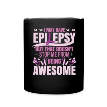 Möglicherweise habe ich Epilepsie - Tasse einfarbig - Schwarz - Vorne