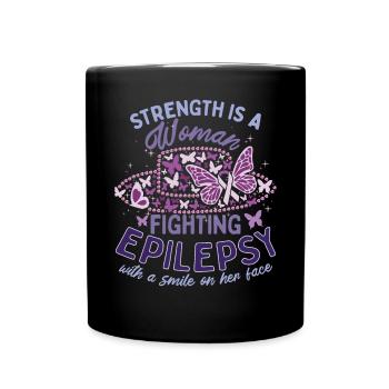 Strength Is A Woman Fighting Epilepsy Warrior - Full Colour Mug - black - Front