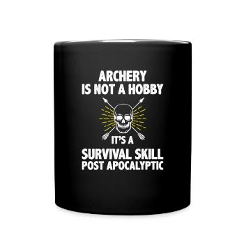Archery Saying Funny Archer Quote Bow Archery - Full Colour Mug - black - Front