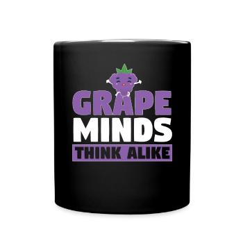 Grape Minds Think Alike - Tasse einfarbig - Schwarz - Vorne