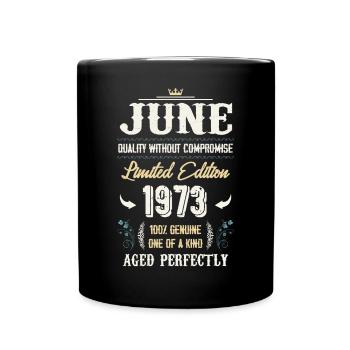 Juni 1973 Vintage Geburtstag Geschenk - Tasse einfarbig - Schwarz - Vorne