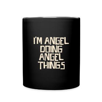 I'm Angel doing Angel things - Full Colour Mug - black - Front