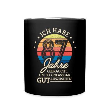 87. Geburtstag Geschenk Habe 87 Jahre Gebraucht - Tasse einfarbig - Schwarz - Vorne