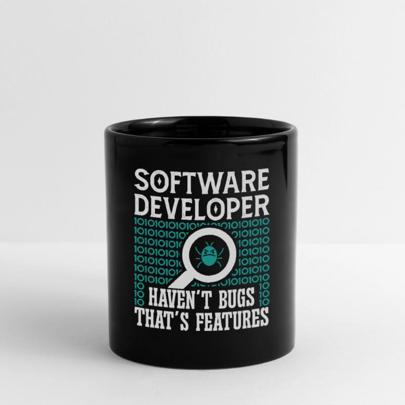 Softwareentwickler Software Developer Haven´t Bugs Tasse einfarbig