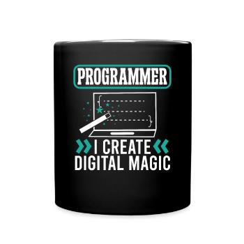 Softwareentwickler Programmer Create Digital Magic - Tasse einfarbig - Schwarz - Vorne