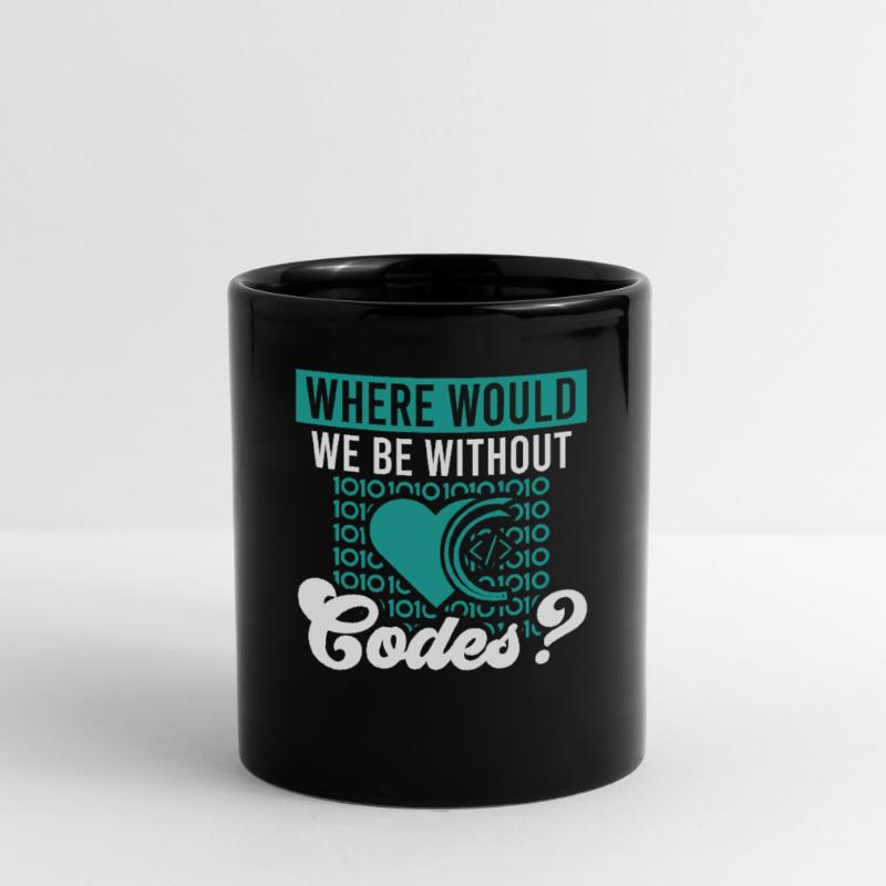 Software Developer Where Would We Be Without Codes Full Colour Mug