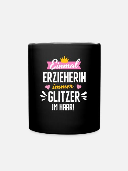 Erzieherin Kita Abschied Glitzerhaar Zauber - Tasse einfarbig - Schwarz