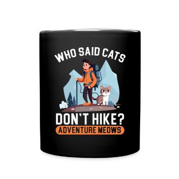 Wandern Katze Wanderer Katzenbesitzer Bergsteigen Wanderer - Tasse einfarbig - Schwarz - Vorne